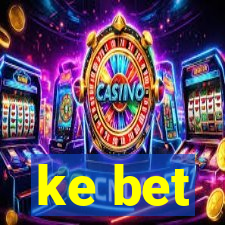 ke bet